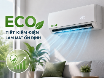Chế độ Eco điều hòa tiết kiệm điện thế nào?