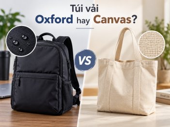 Túi vải Oxford hay Canvas tốt hơn?